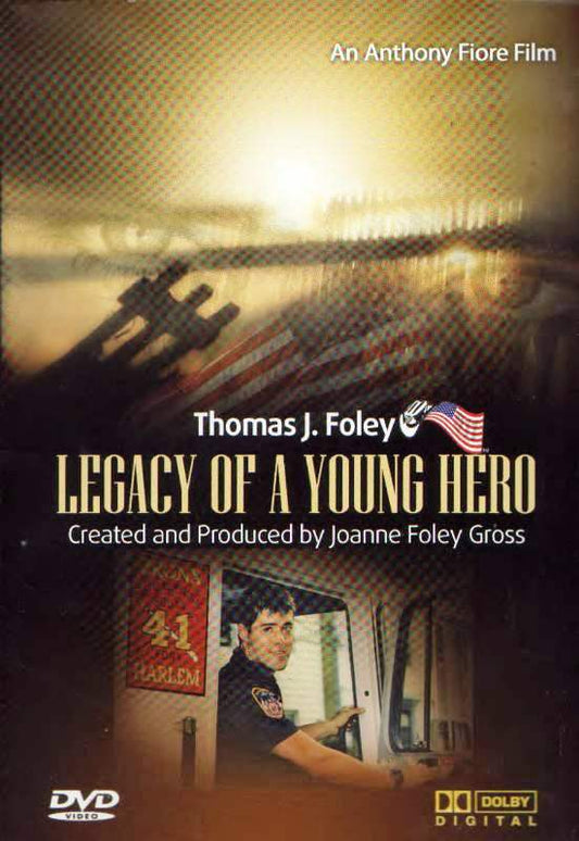 Thomas Foley: Legacy of a Young Hero DVD